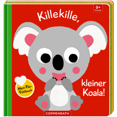 Mein Filz-Fühlbuch: Killekille, kleiner Koala!